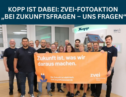 Bei Zukunftsfragen: uns fragen! Kopp macht mit bei der ZVEI-Fotoaktion „Zukunft.Machen“